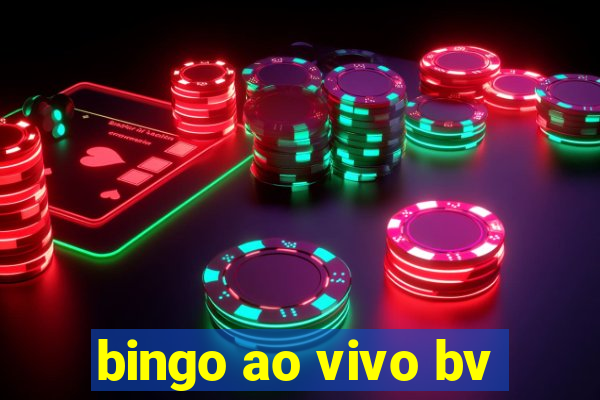 bingo ao vivo bv