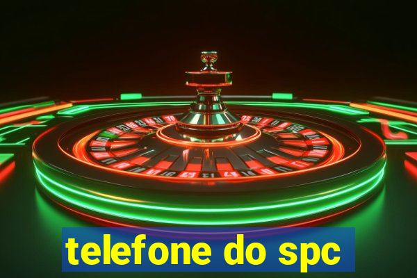 telefone do spc