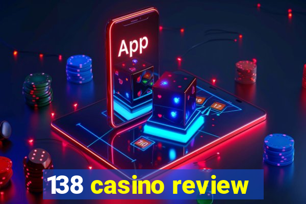 138 casino review