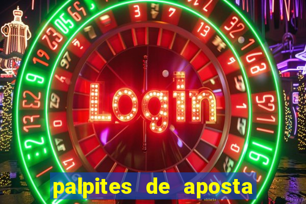 palpites de aposta jogos de hoje