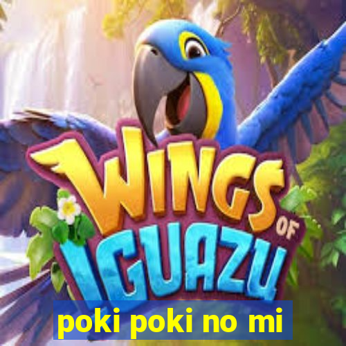 poki poki no mi