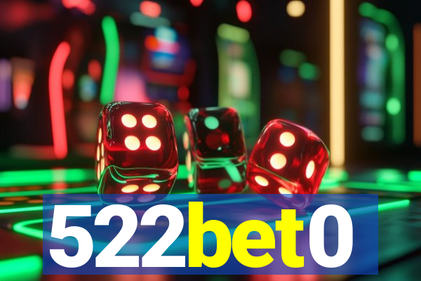 522bet0