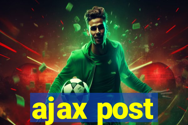 ajax post