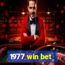 1977 win bet