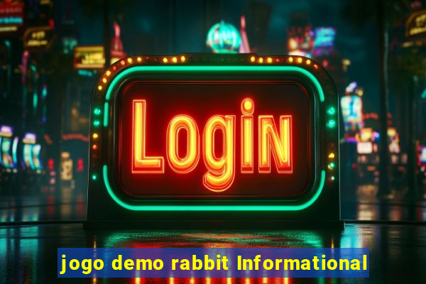 jogo demo rabbit Informational