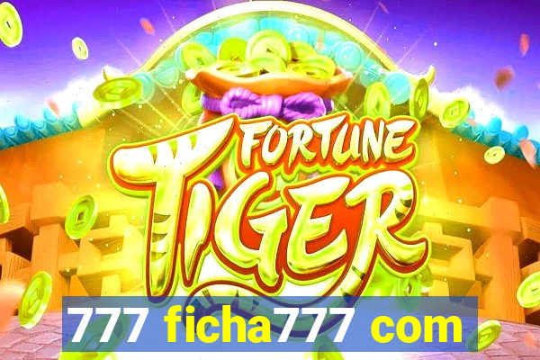 777 ficha777 com