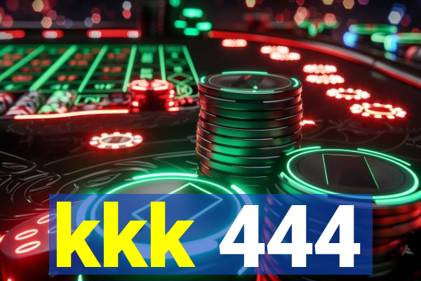 kkk 444