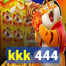 kkk 444