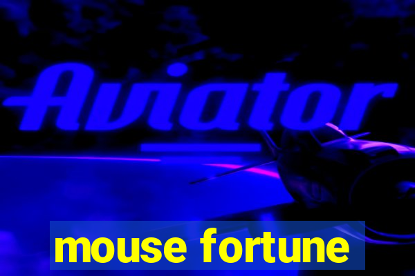 mouse fortune