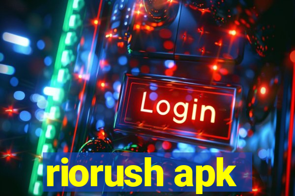 riorush apk