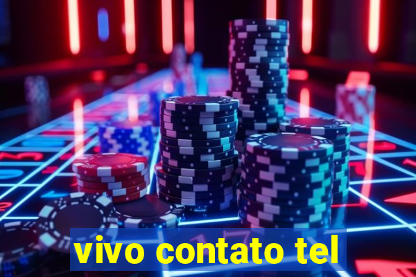 vivo contato tel