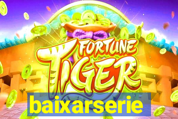 baixarserie