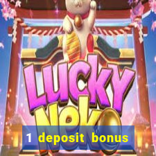 1 deposit bonus casino canada