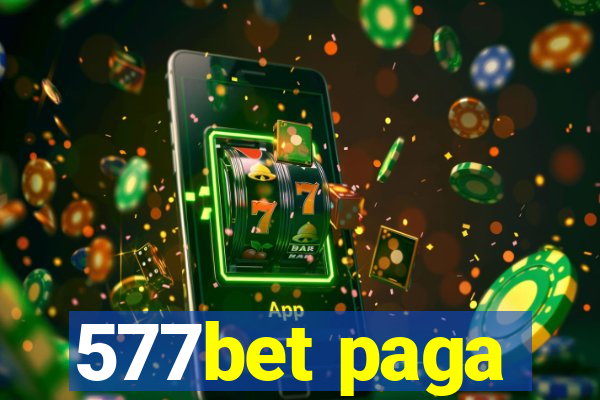 577bet paga