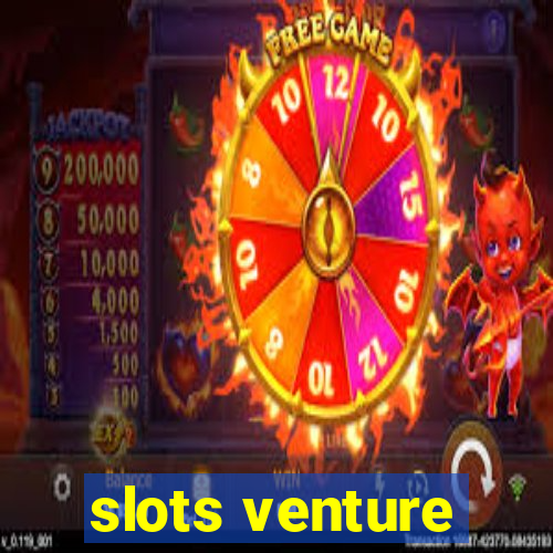 slots venture