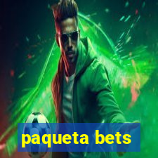 paqueta bets