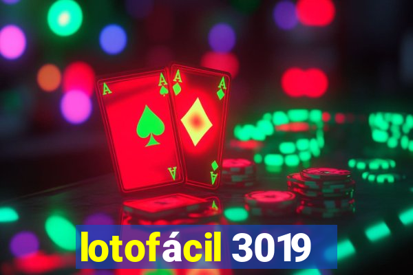 lotofácil 3019