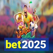 bet2025