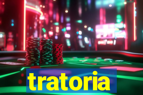 tratoria