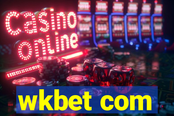 wkbet com