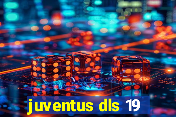 juventus dls 19