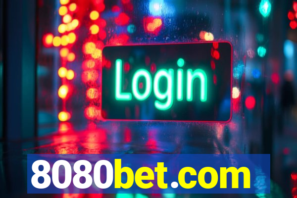 8080bet.com