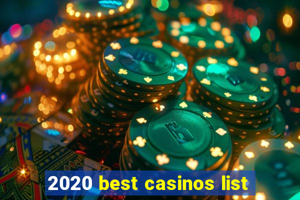 2020 best casinos list