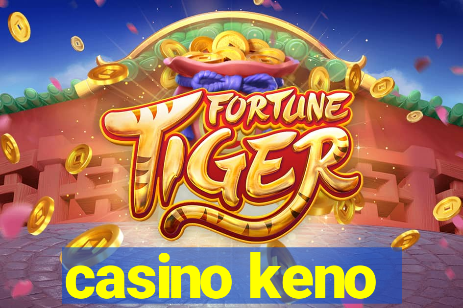 casino keno