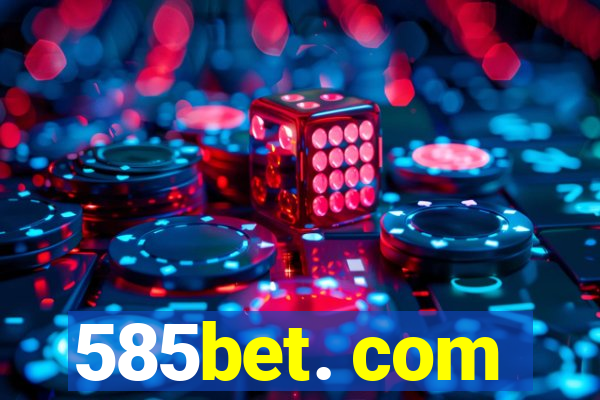 585bet. com