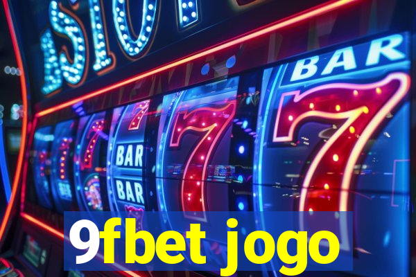 9fbet jogo