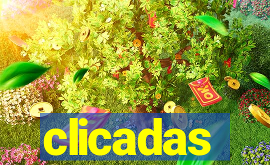 clicadas