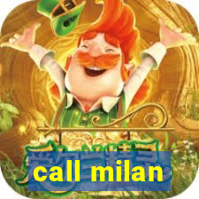 call milan