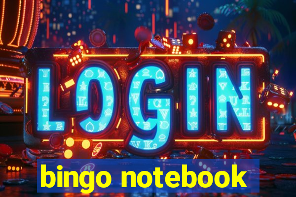 bingo notebook