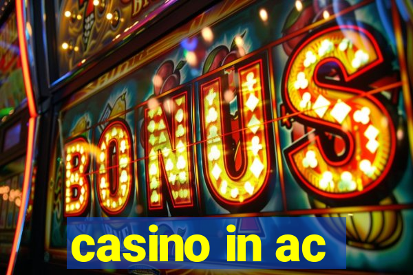 casino in ac