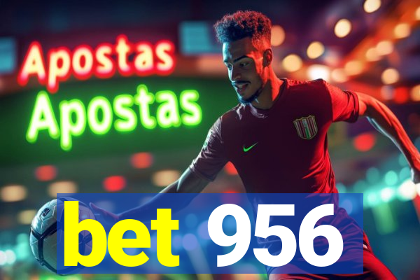 bet 956