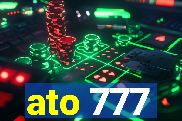 ato 777