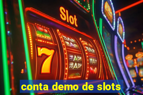 conta demo de slots