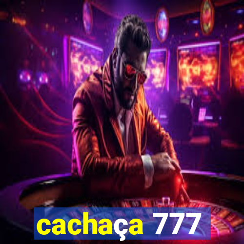 cachaça 777