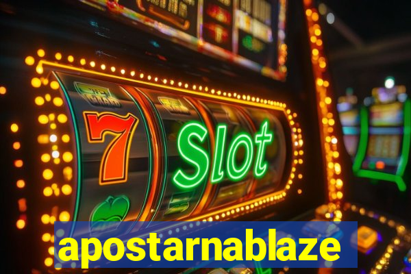 apostarnablaze