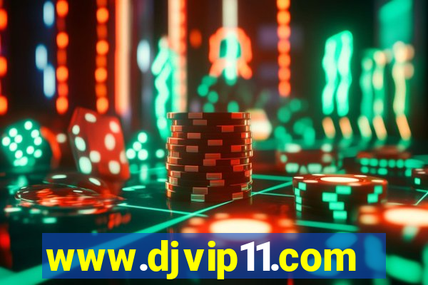 www.djvip11.com