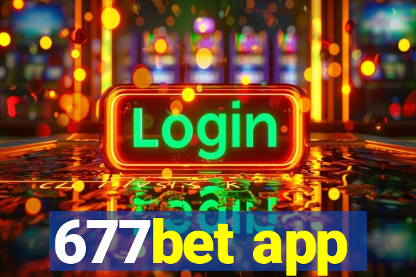 677bet app