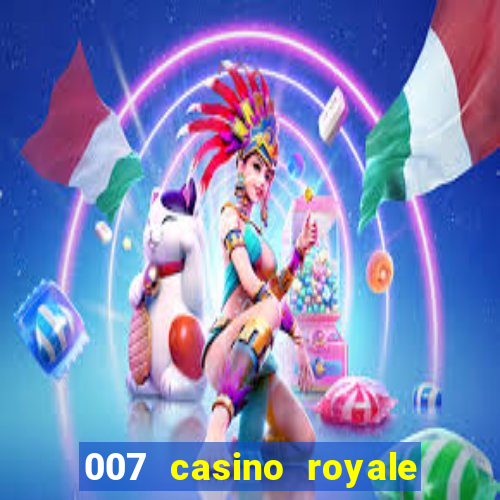 007 casino royale online latino