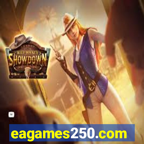 eagames250.com