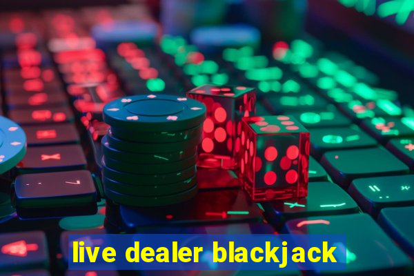 live dealer blackjack