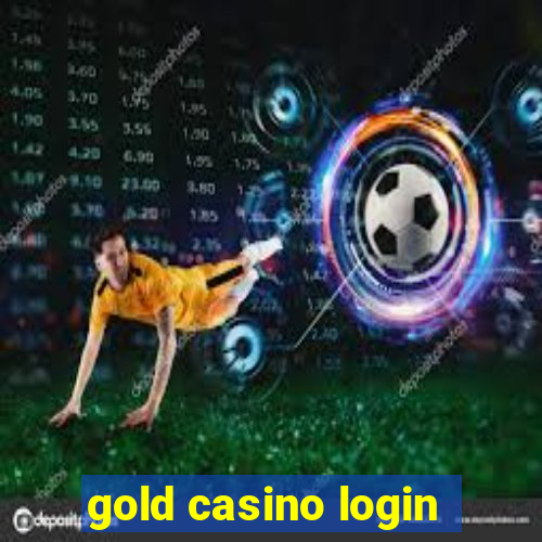 gold casino login