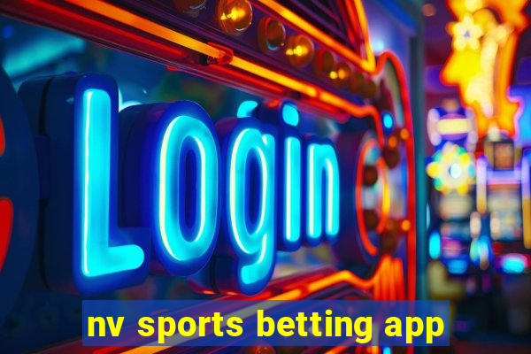 nv sports betting app