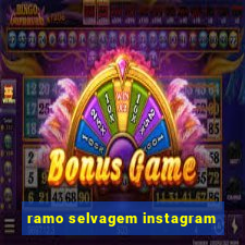 ramo selvagem instagram