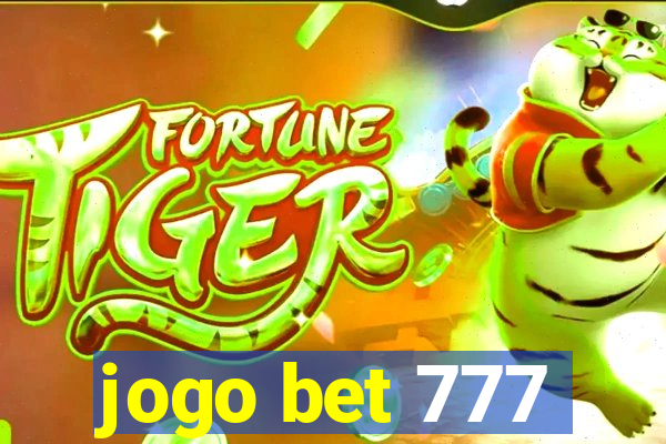 jogo bet 777