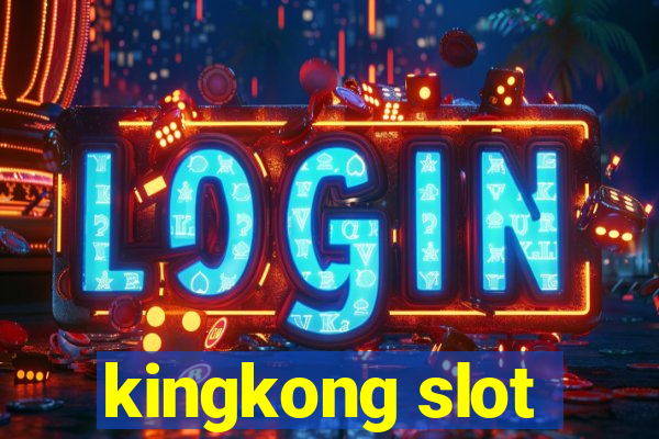 kingkong slot