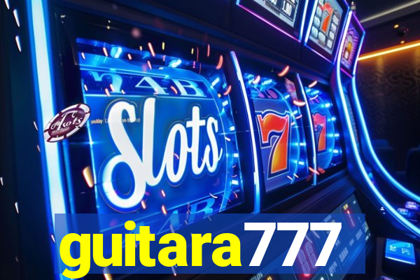 guitara777